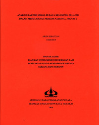 Image of ANALISIS FAKTOR SOSIAL BUDAYA KELOMPOK PELAJAR DALAM MENGUNJUNGI MUSEUM NASIONAL JAKARTA