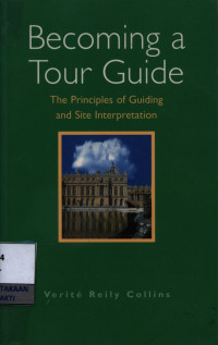 Image of Becoming a tour guide : principles of guiding and site interpretation