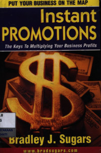 Image of Instant promotions : designed to give everything you need to know about promoting your business just like the professionals