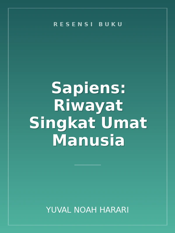 Sapiens: Riwayat Singkat Umat Manusia
